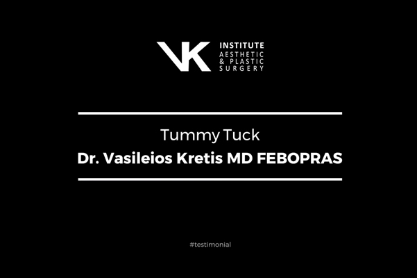 Tummy Tuck - Dr. Vasileios Kretsis